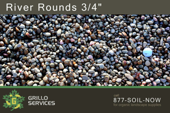 River Rounds 3/4" River Rounds 3" to 4"
